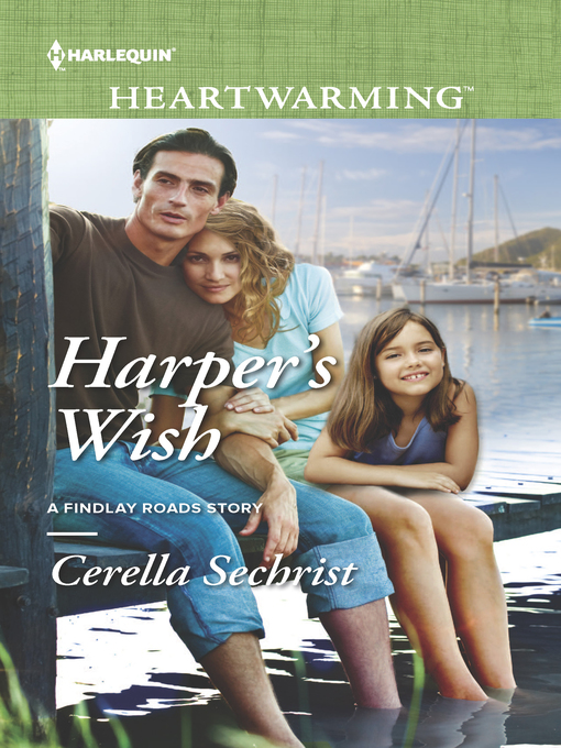 Title details for Harper's Wish by Cerella Sechrist - Available